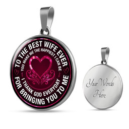 To The Best Wife Ever Necklace