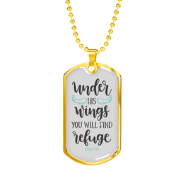 You Will Find Refuge Christian Necklace Stainless Steel or 18k Gold Dog Tag 24" Chain