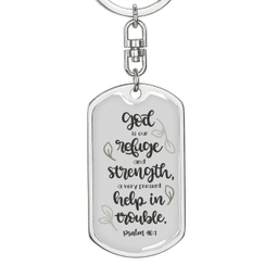 God Our Refuge Psalm 46:1 Keychain Stainless Steel or 18k Gold Dog Tag Keyring