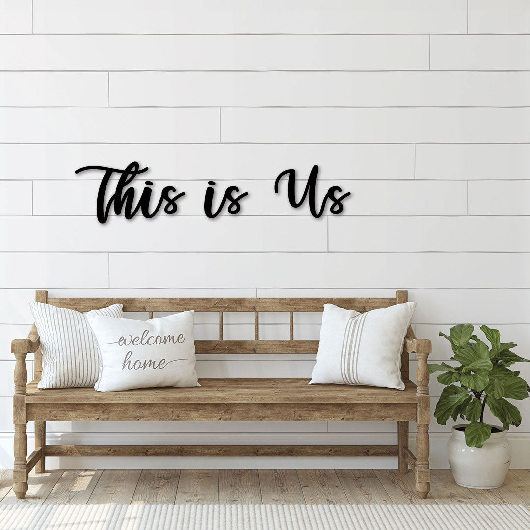 This Is Us Metal Sign, This Is Us Wall Decor, Farmhouse Wall Art, Rustic Metal Sign, Custom Cursive Metal Words, Family Room Decor Laser Cut Metal Signs Custom Gift Ideas 12x12IN