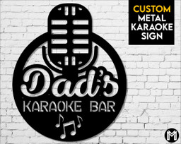 Metal Karaoke Sign, Custom Karaoke Sign, Personalized Karaoke Sign, Made To Order Karaoke Sign, Home Karaoke Sign, Fathers Day Gift Laser Cut Metal Signs Custom Gift Ideas 14x14IN