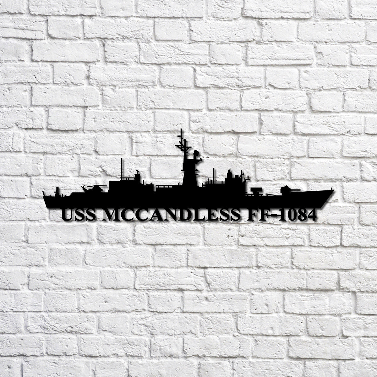 Uss Mccandless Ff1084 Navy Ship Metal Sign, Memory Wall Metal Sign Gift For Navy Veteran, Navy Ships Silhouette Metal Sign Laser Cut Metal Signs Custom Gift Ideas 12x12IN