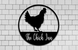 The Chick Inn, Round Chicken Metal Sign, Established Year, Farm Decor, Barn Decor, Chicken Sign, Personalized Coop Sign, Hen House, Laser Cut Metal Signs Custom Gift Ideas 12x12IN