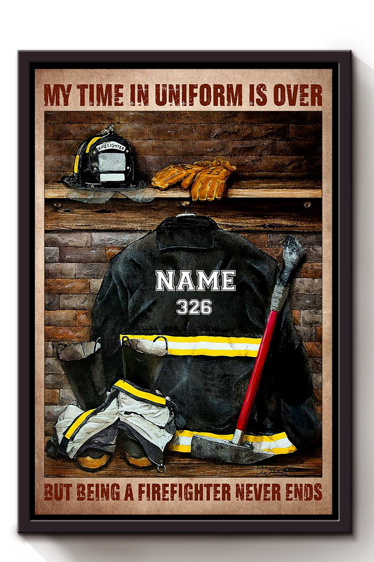Being A Firefighter Never Ends Motivation Gift For Retired Firefighter ...