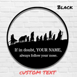 Fellowship Custom Name Metal Art, LOTR metal sign, Lord of the Rings, Custom Metal Sign, Wall Hangings, Movie Fan Gift, Custom Gift, Hobbit