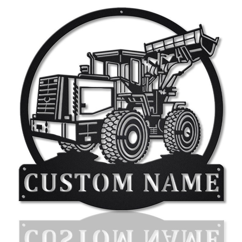 Personalized Loader Bulldozer Monogram Metal Sign Art Custom Loader Bu ...