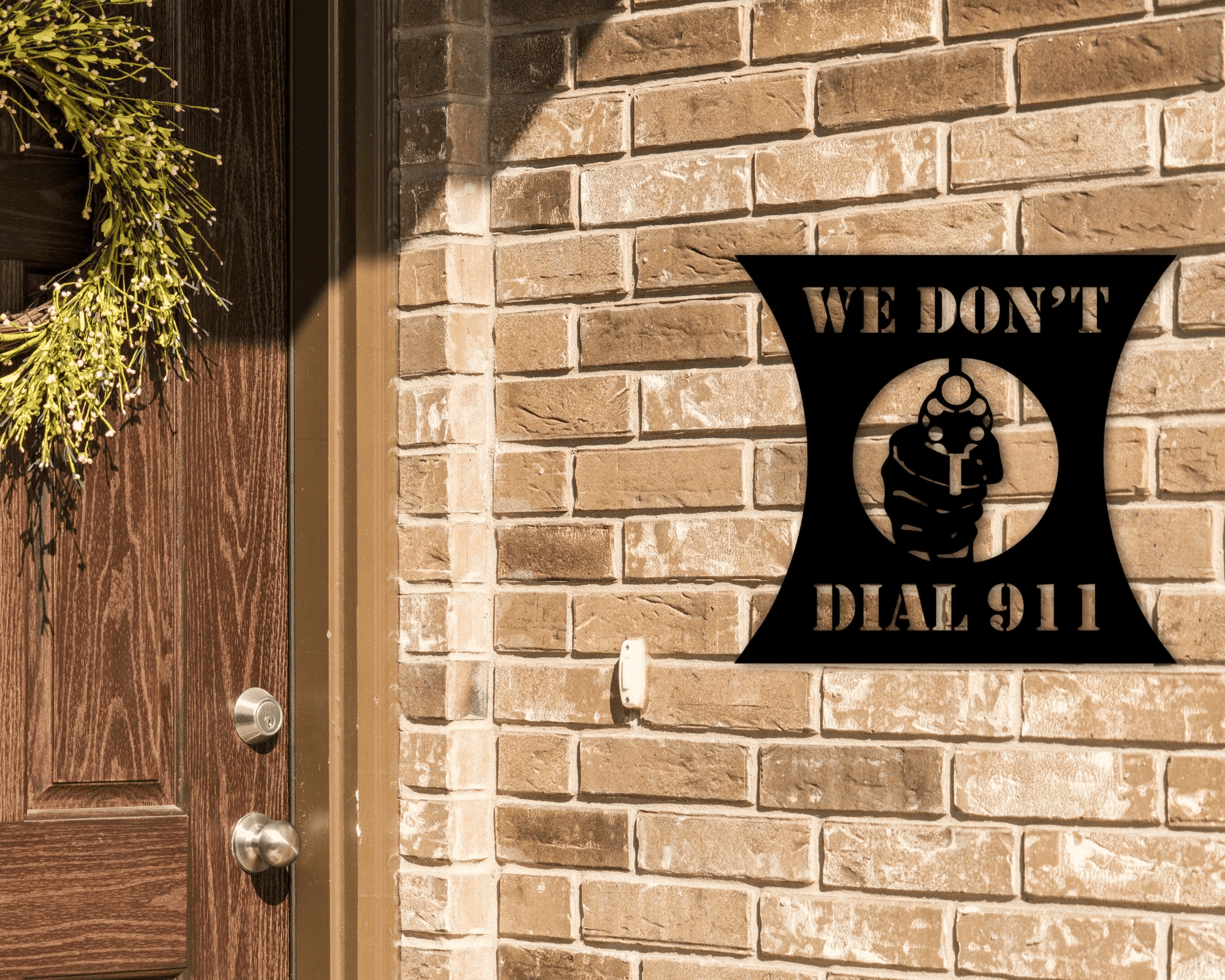 We Don't Dial 911 Sign 2nd Amendment Sign Patriotic Home Decor Custom ...