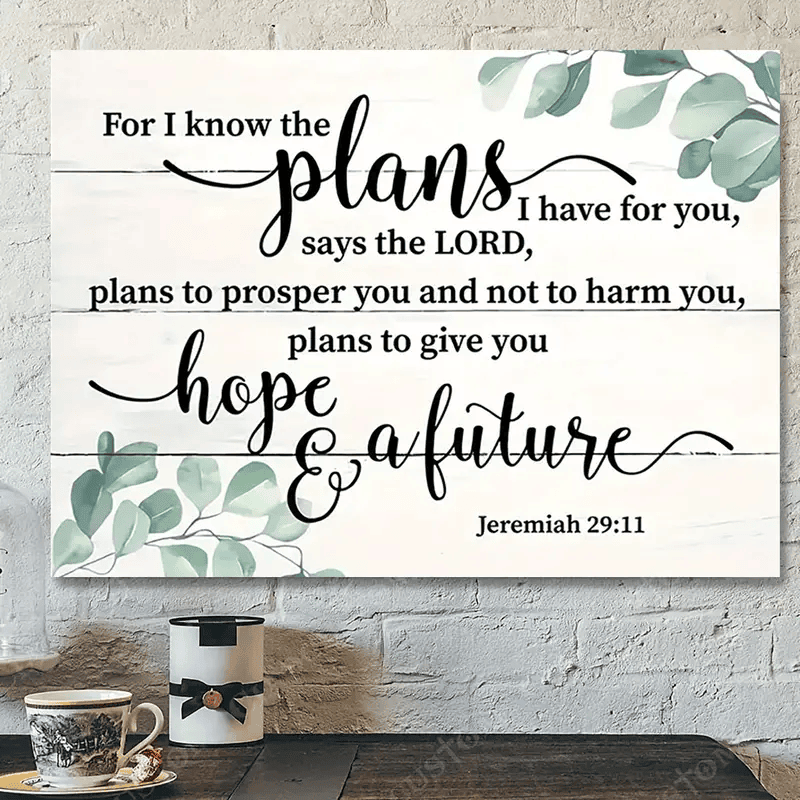 Jeremiah 29:11 Wall Art, For I Know the Plans I Have for You Scripture ...