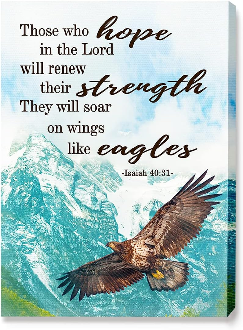 Isaiah 40:31 Eagle Canvas – Those Who Hope in the Lord Will Renew Their ...
