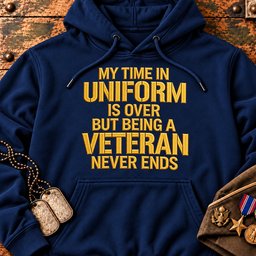 my-time-in-uniform-is-over-but-being-a-veteran-never-ends-22661 Hoodie-Navy.jpg