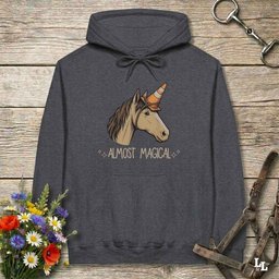 Almost Magical Hoodie Gift For Horse Lover