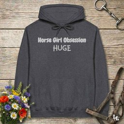Horse Girl Obsession Hoodie Gift For Horse Lover