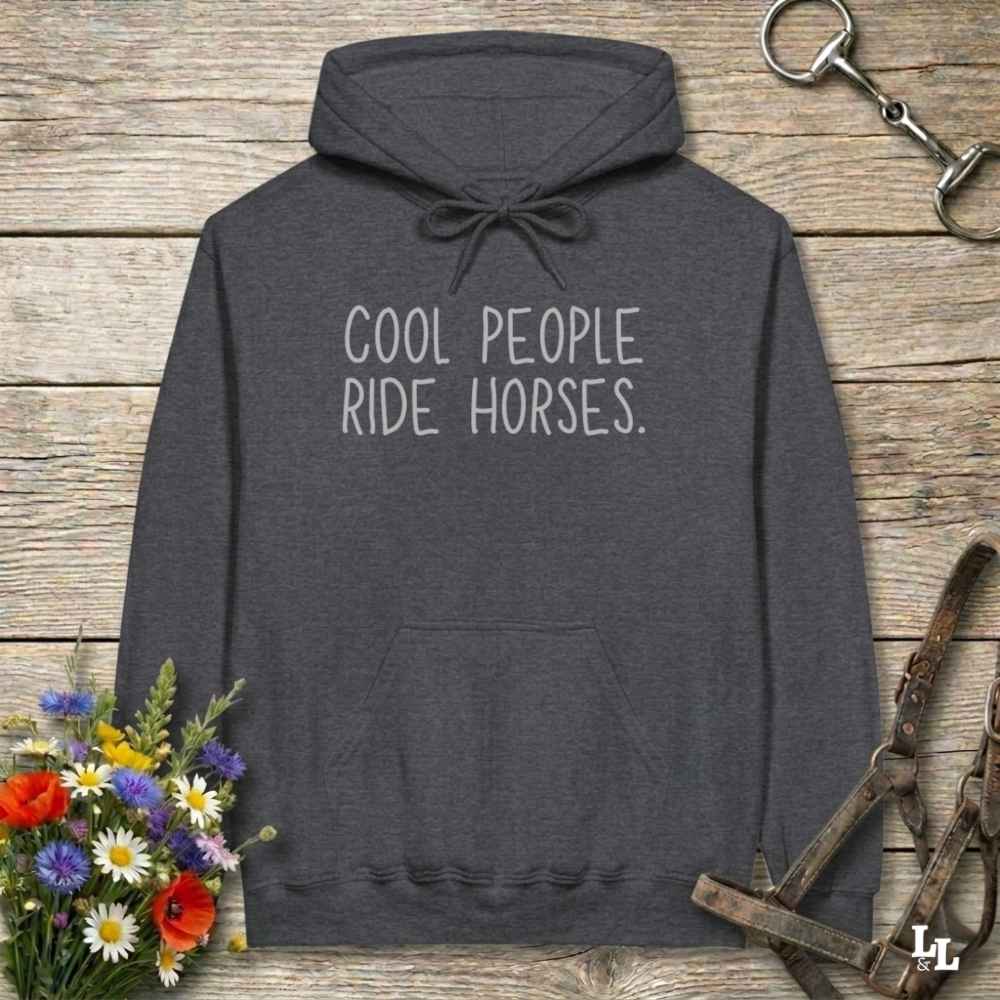 Cool People Ride Horses Hoodie Gift For Horse Lover