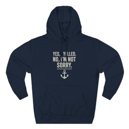 I Yelled No Regrets Hoodie Gift For Boat Owner