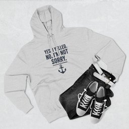 I Yelled No Regrets Hoodie Gift For Boat Owner