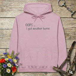 Oops I Got Another Horse Hoodie Gift For Horse Lover