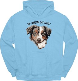Australian Shepherd Did Someone Say Treat Hoodie Gift For Dog Lover