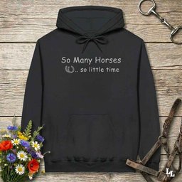 So Many Horses Hoodie Gift For Horse Lover