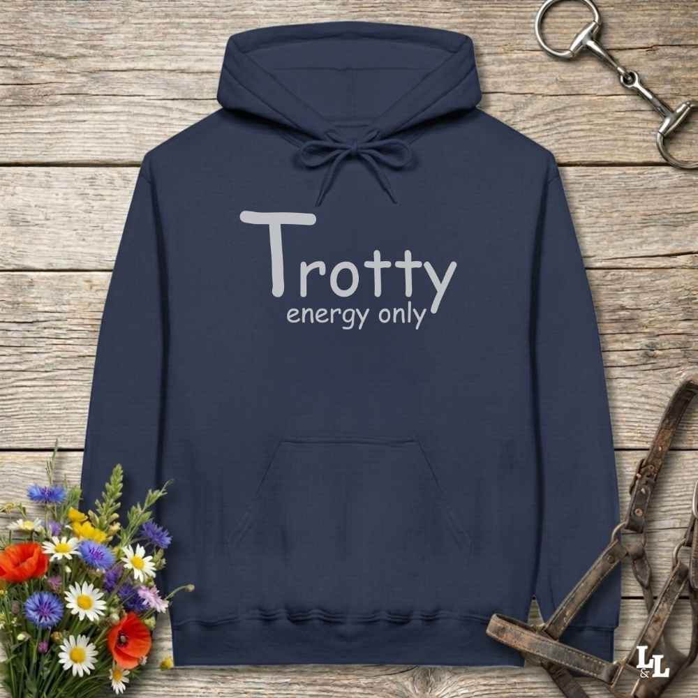 Trotty Energy Only Hoodie Gift For Horse Lover