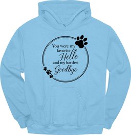 Favorite Hello Hoodie Gift For Dog Lover