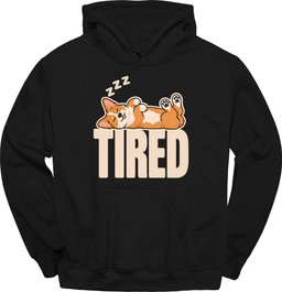 Corgi Tired Dog Hoodie Gift For Dog Lover