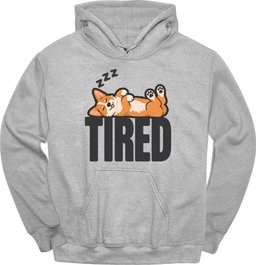 Corgi Tired Dog Hoodie Gift For Dog Lover
