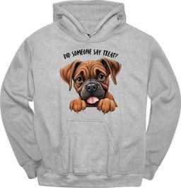 Boxer Did Someone Say Treat Hoodie Gift For Dog Lover