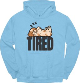 Cavachon Tired Dog Hoodie Gift For Dog Lover