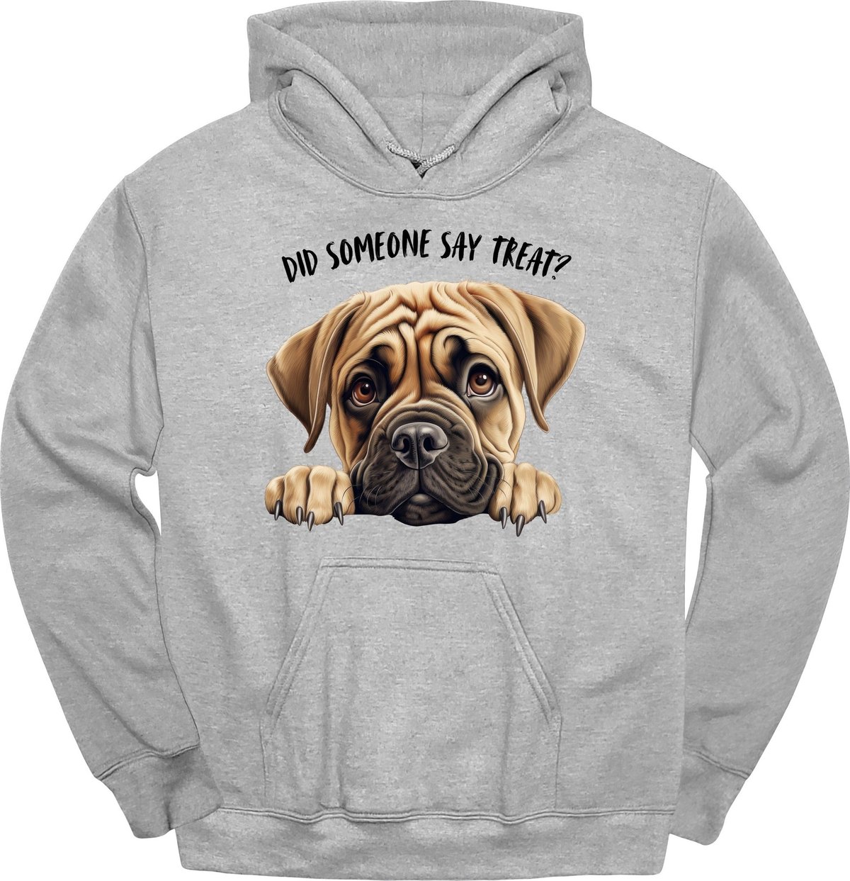 Bullmastiff Did Someone Say Treat Hoodie Gift For Dog Lover