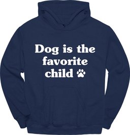 Favorite Child Hoodie Gift For Dog Lover