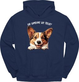 Corgi Did Someone Say Treat Hoodie Gift For Dog Lover