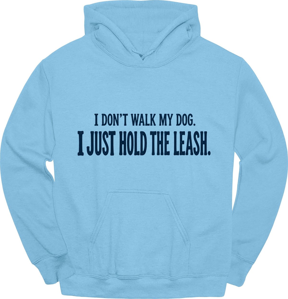 Hold The Leash Hoodie Gift For Dog Lover