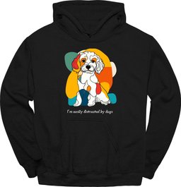 Im Easily Distracted By Dogs 8 Hoodie Gift For Dog Lover