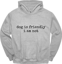 I Am Not Hoodie Gift For Dog Lover