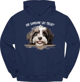 Havanese Did Someone Say Treat Hoodie Gift For Dog Lover