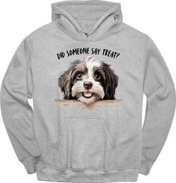 Havanese Did Someone Say Treat Hoodie Gift For Dog Lover