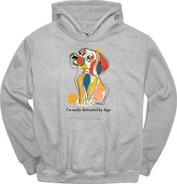 Im Easily Distracted By Dogs 6 Hoodie Gift For Dog Lover