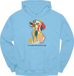 Im Easily Distracted By Dogs 6 Hoodie Gift For Dog Lover