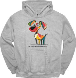 Im Easily Distracted By Dogs 10 Hoodie Gift For Dog Lover