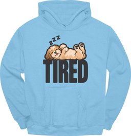 Havanese Tired Dog Hoodie Gift For Dog Lover