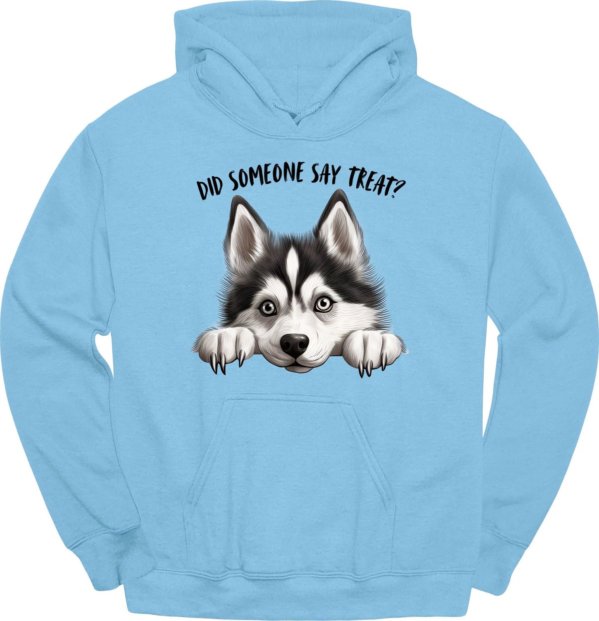 Husky Did Someone Say Treat Hoodie Gift For Dog Lover