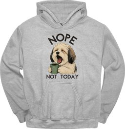 Havanese Not Today Hoodie Gift For Dog Lover