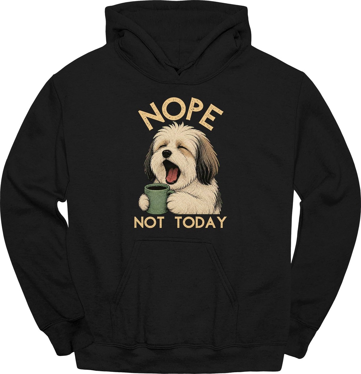 Havanese Not Today Hoodie Gift For Dog Lover