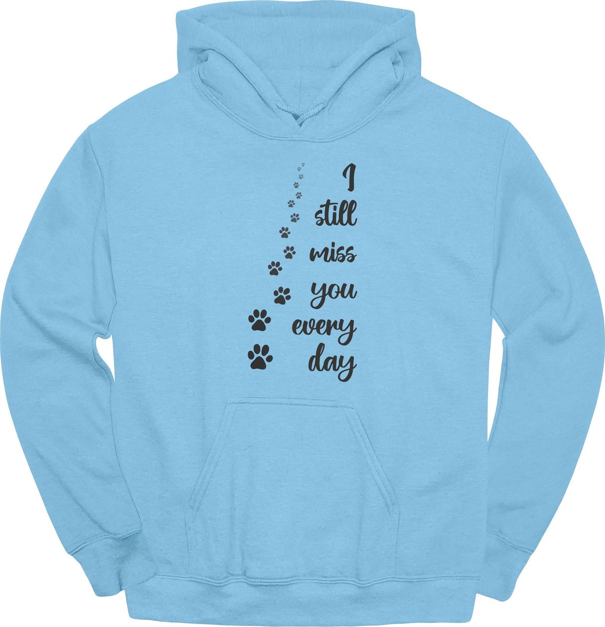 I Still Miss You Hoodie Gift For Dog Lover