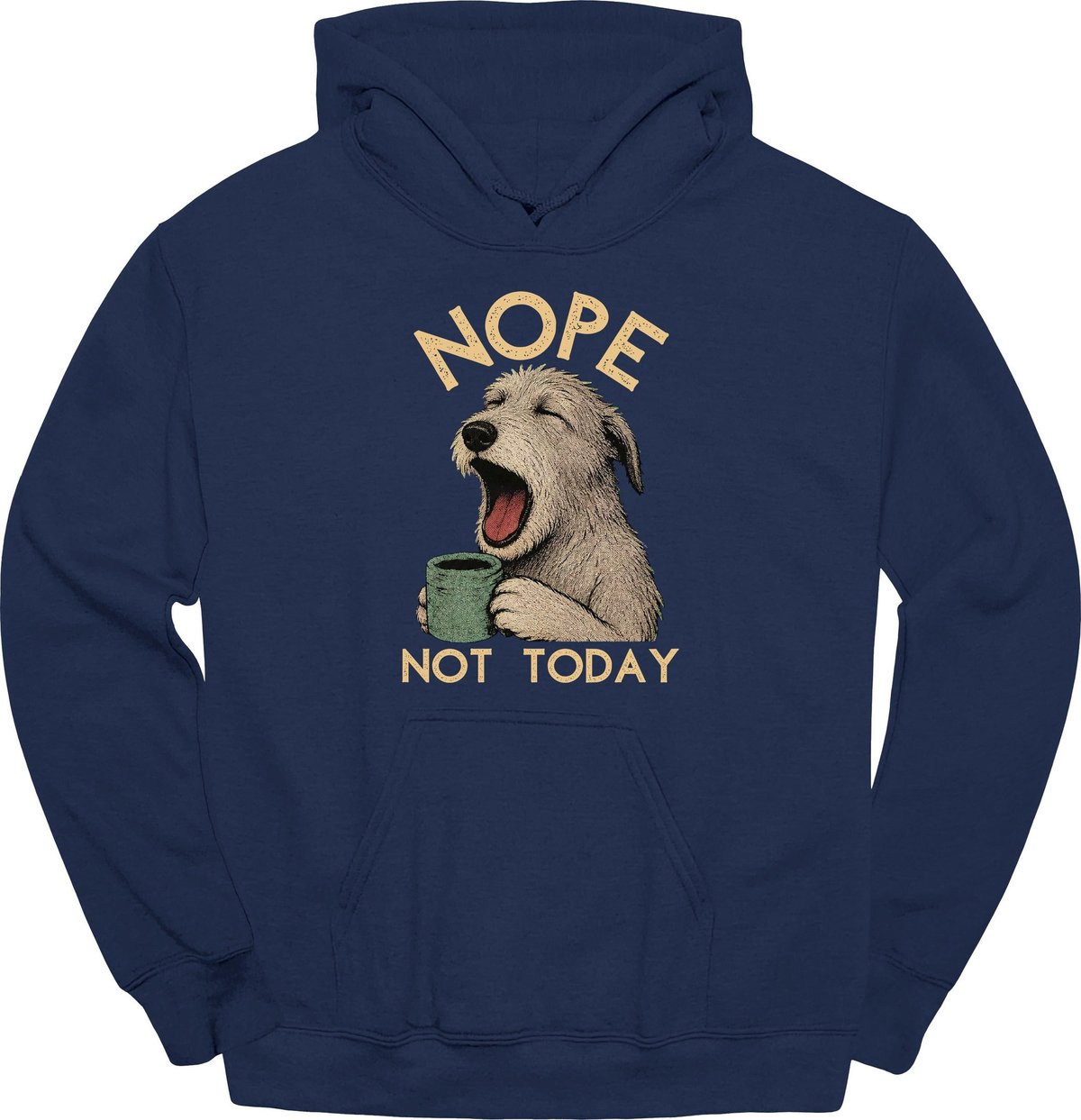 Irish Wolfhound Not Today Hoodie Gift For Dog Lover