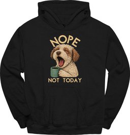 Lagotto Romagnolo Not Today Hoodie Gift For Dog Lover