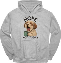 Lagotto Romagnolo Not Today Hoodie Gift For Dog Lover
