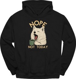 Japanese Spitz Not Today Hoodie Gift For Dog Lover