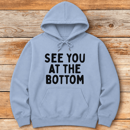 At The Bottom Hoodie Gift For Skier