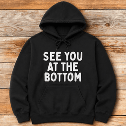 At The Bottom Hoodie Gift For Skier